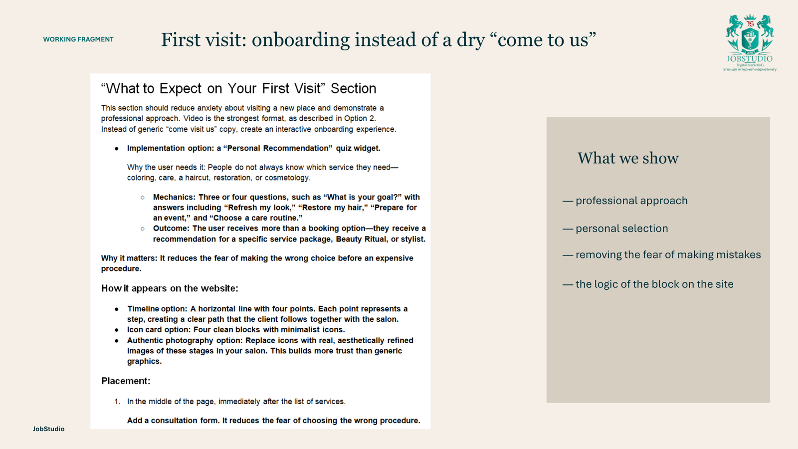 First Visit: Onboarding Instead of a Generic “Come See Us”